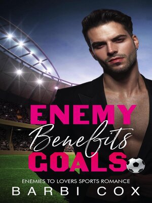 cover image of Enemies Benefits Goals